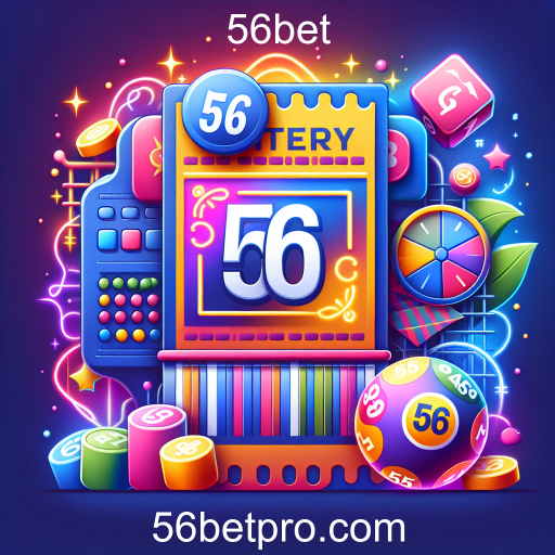 Explorando a Responsabilidade e a Emoção da Loteria no 56bet